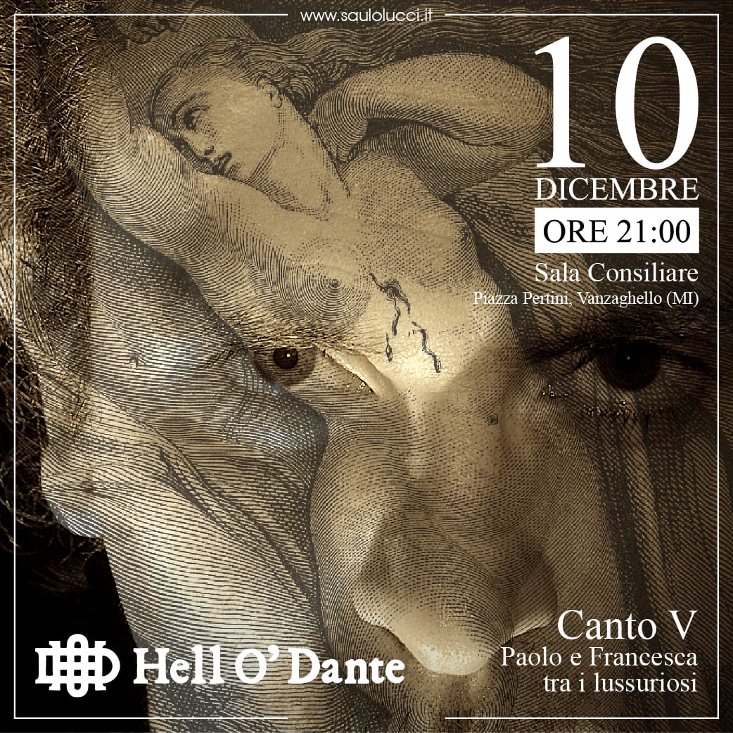 10 Dicembre sarò a Hell O’ Dante Vanzaghello (MI)