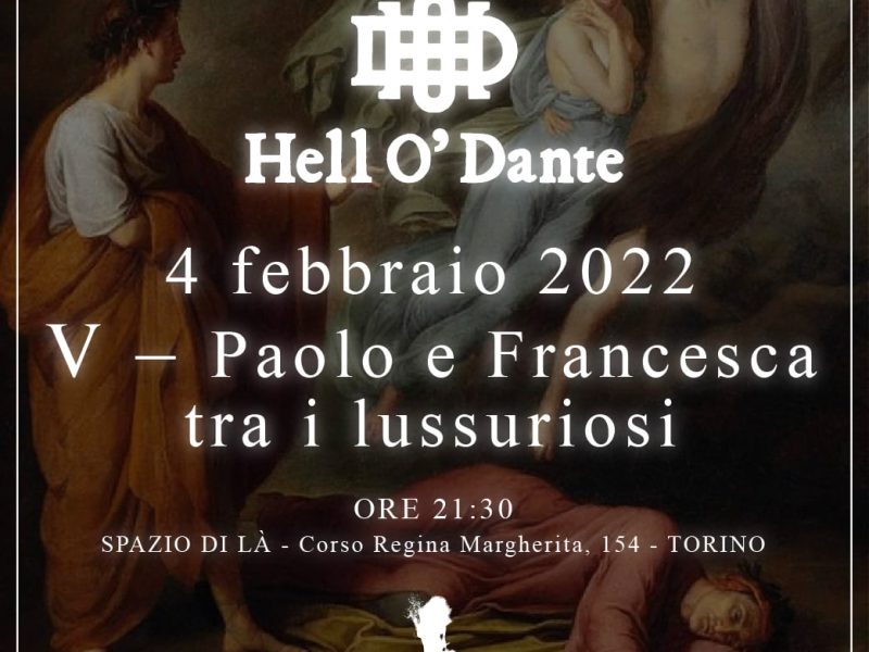 Terza serata di Hell O’ Dante: Paolo e Francesca