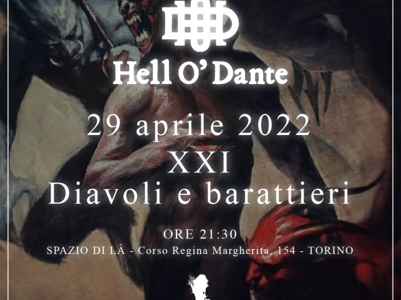 Finalmente DIAVOLI! Hell O’ Dante 29 Aprile
