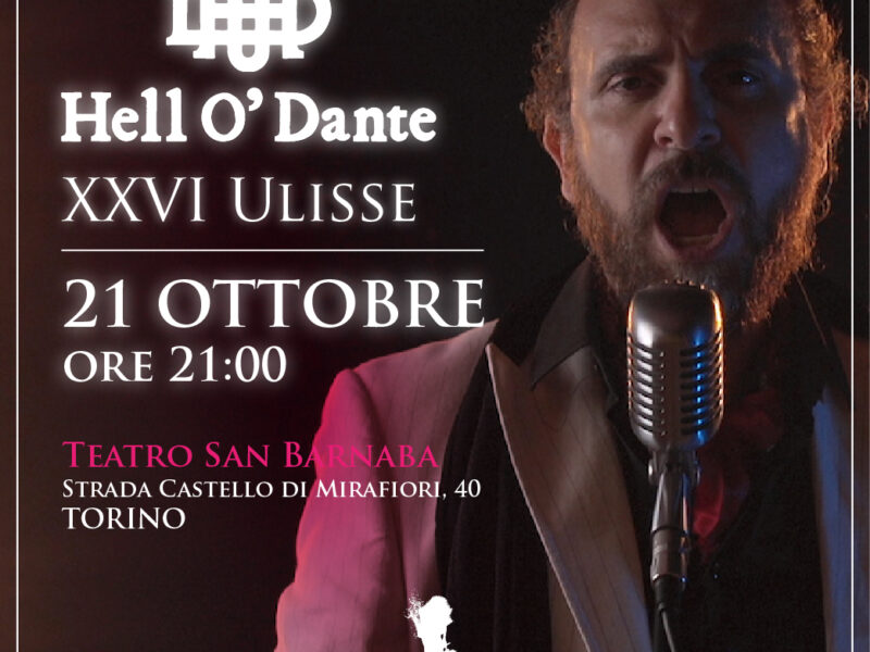 Hell O’ Dante Teatro San Barnaba di Torino