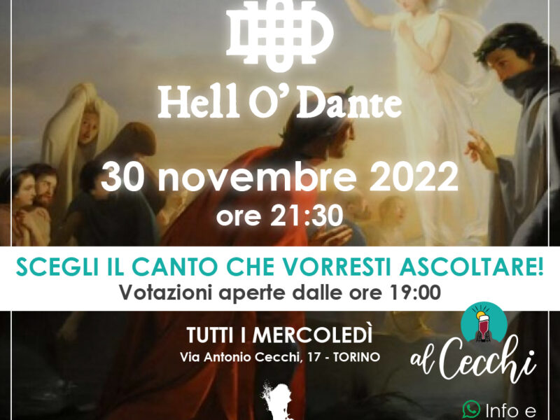 Hell O’ Dante Mercoledì 30 Novembre