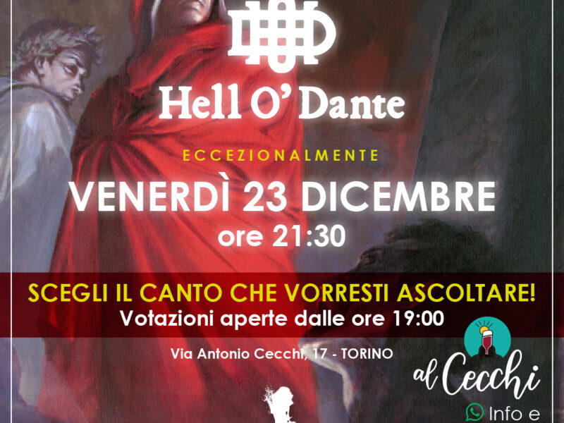 Hell O’ Dante eccezionalmente Venerdì 23 Dicembre