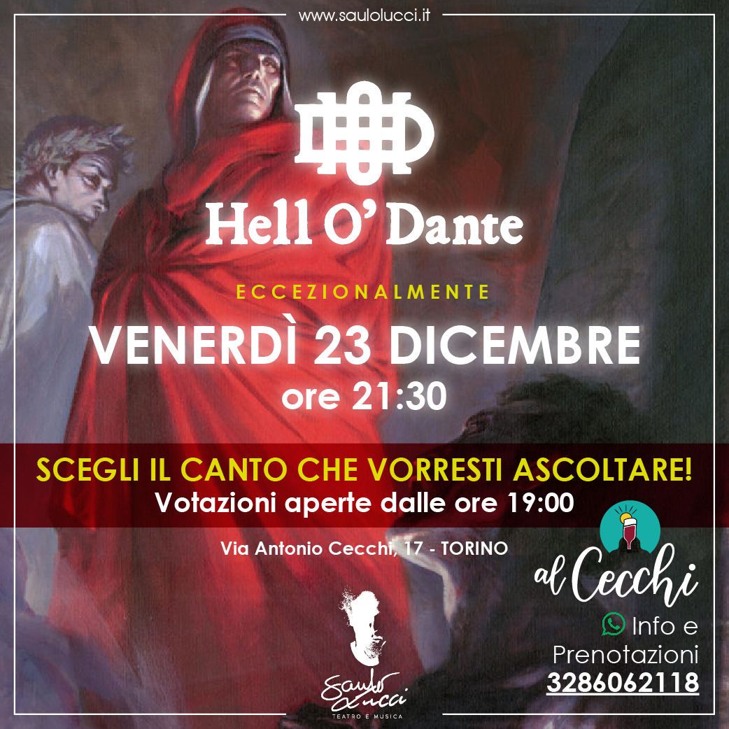 Hell O’ Dante eccezionalmente Venerdì 23 Dicembre