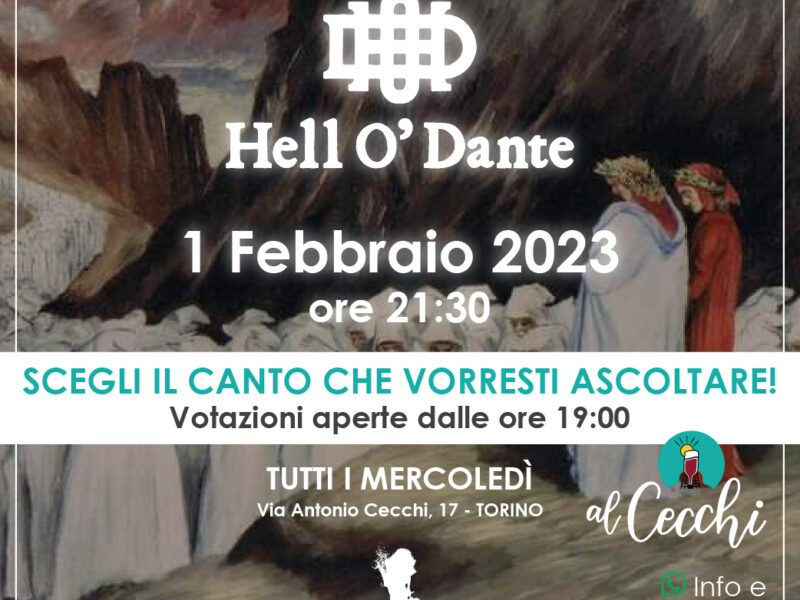 Hell O’ Dante: accadde mercoledì scorso…