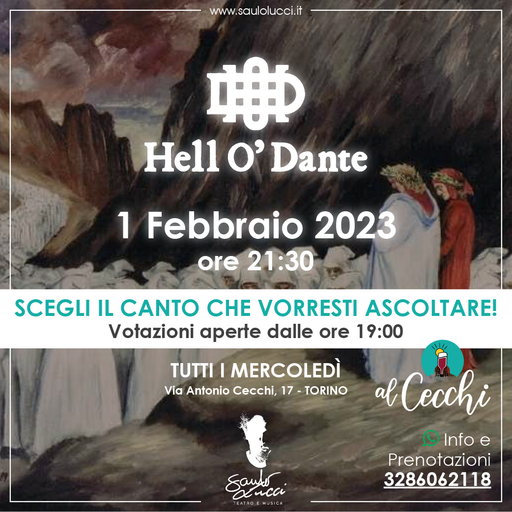 Hell O’ Dante: accadde mercoledì scorso…