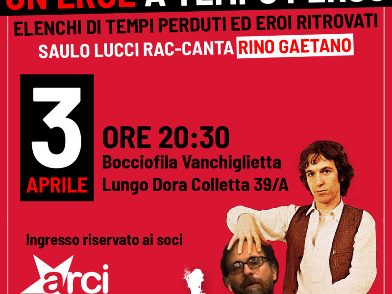 UN EROE A TEMPO PERSO Elenchi di tempi perduti ed eroi ritrovati