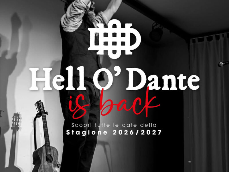 HELL O’ DANTE IS BACK!