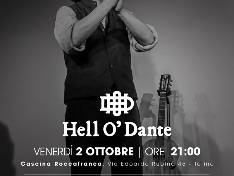 HELL O’ DANTE A CASCINA ROCCAFRANCA